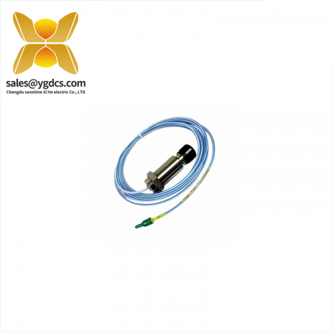 Bently Nevada 330851-02-000-050-90-00-05 靠近探头